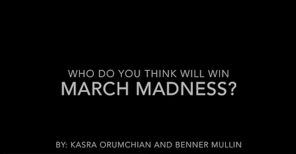 Who do you think will win March Madness?
