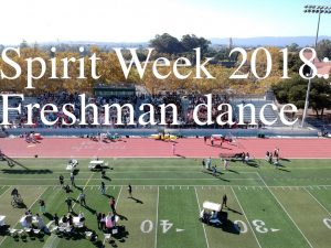 Spirit Week 2018: Freshman dance