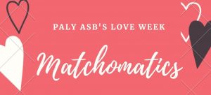 Paly ASB releases results of "Matchomatics" survey